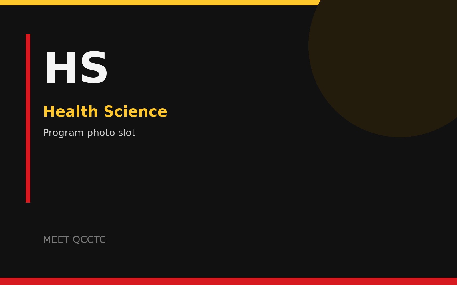 Health Science branded visual; replace with an approved QCCTC program photo